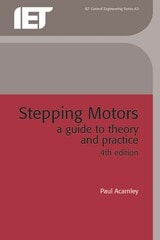 cover of Stepping Motors: A guide to theory and practice