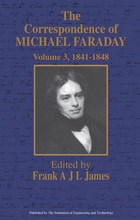 cover of The Correspondence of Michael Faraday: 1841-1848, Volume 3