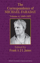 cover of The Correspondence of Michael Faraday: 1849-1855, Volume 4