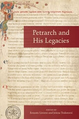 cover of Petrarch and His Legacies