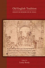 cover of Old English Tradition: Essays in Honor of J. R. Hall