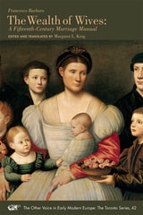cover of The Wealth of Wives: A Fifteenth-Century Marriage Manual
