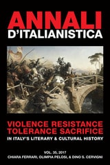 cover of Annali d’Italianistica: Violence Resistance Tolerance Sacrifice in Italy's Literary & Cultural History