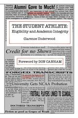 cover of Student Athlete: Eligibility and Academic Integrity