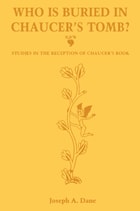 cover of Who is Buried in Chaucer's Tomb?: Studies in the Reception of Chaucer's Book