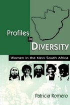 cover of Profiles in Diversity: Women in the New South Africa