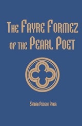 cover of The Fayre Formez of the Pearl Poet