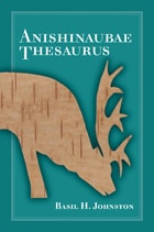 cover of Anishinaubae Thesaurus