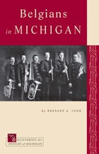 cover of Belgians in Michigan