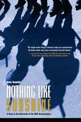 cover of Nothing Like Sunshine: A Story in the Aftermath of the MLK Assassination