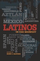 cover of Latinos in the Midwest
