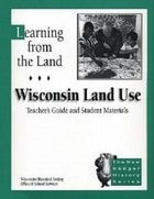 cover of Learning from the Land: Wisconsin Land Use, TG