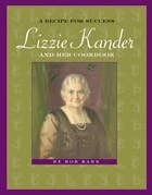 cover of A Recipe for Success: Lizzie Kander and Her Cookbook