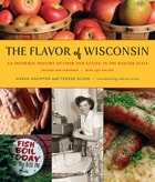 cover of The Flavor of Wisconsin: An Informal History of Food and Eating in the Badger State