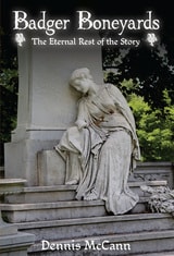 cover of Badger Boneyards: The Eternal Rest of the Story