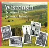 cover of Wisconsin: Our State TEXTBOOK 1E spanish