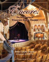 cover of Encore!: The Renaissance of Wisconsin Opera Houses