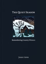 cover of The Quiet Season: Remembering Country Winters