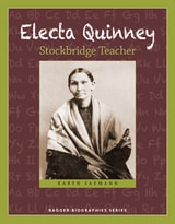cover of Electa Quinney: Stockbridge Teacher