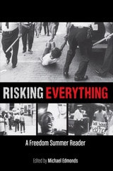 cover of Risking Everything: A Freedom Summer Reader