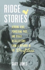 cover of Ridge Stories: Herding Hens, Powdering Pigs, and Other Recollections from a Boyhood in the Driftless