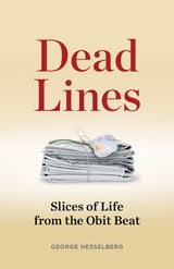 cover of Dead Lines: Slices of Life from the Obit Beat