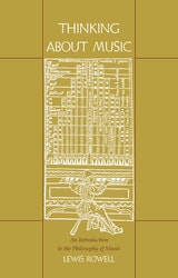 cover of Thinking about Music: An Introduction to the Philosophy of Music