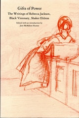 cover of Gifts of Power: The Writings of Rebecca Jackson, Black Visionary, Shaker Eldress