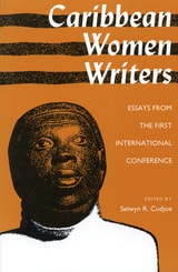 cover of Caribbean Women Writers: Essays from the First International Conference