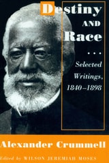 cover of Destiny and Race: Selected Writings, 1840-1898
