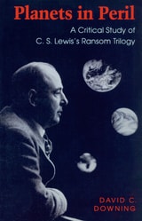 cover of Planets in Peril: A Critical Study of C. S. Lewis's Ransom Trilogy