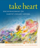 cover of Take Heart: Encouragement for Earth’s Weary Lovers