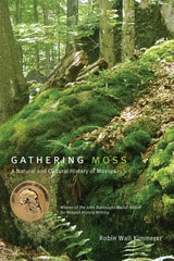cover of Gathering Moss: A Natural and Cultural History of Mosses