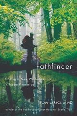 cover of Pathfinder: Blazing a New Wilderness Trail in Modern America