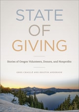 cover of State of Giving: Stories of Oregon Nonprofits, Donors, and Volunteers
