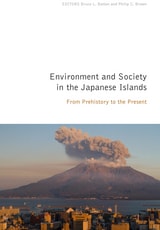 cover of Environment and Society in the Japanese Islands: From Prehistory to the Present