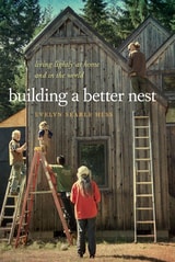 cover of Building a Better Nest: Living Lightly at Home and in the World