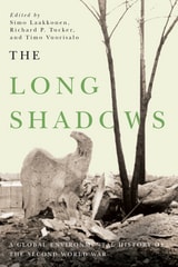 cover of The Long Shadows: A Global Environmental History of the Second World War