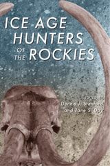 cover of Ice Age Hunters of the Rockies