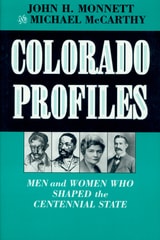 cover of Colorado Profiles: Men and Women Who Shaped the Centennial State