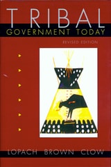 cover of Tribal Government Today, Revised Edition