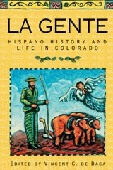 cover of La Gente: Hispano History and Life in Colorado