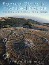 cover of Sacred Objects and Sacred Places: Preserving Tribal Traditions