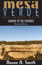 cover of Mesa Verde National Park: Shadows of the Centuries, Revised Edition
