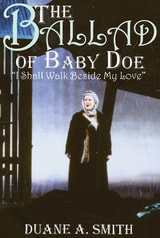 cover of Ballad of Baby Doe: "I Shall Walk Beside My Love"