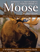 cover of Ecology and Management of the North American Moose, Second Edition