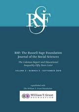 cover of RSF: The Russell Sage Foundation Journal of the Social Sciences: The Coleman Report and Educational Inequality Fifty Years Later
