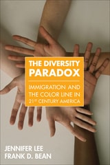 cover of The Diversity Paradox: Immigration and the Color Line in Twenty-First Century America