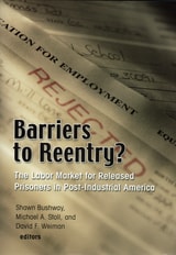 cover of Barriers to Reentry?: The Labor Market for Released Prisoners in Post-Industrial America