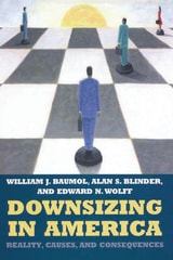 cover of Downsizing in America: Reality, Causes, and Consequences